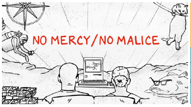 No Mercy / No Malice Newsletter Logo